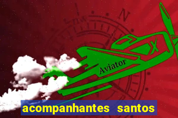 acompanhantes santos dumont mg